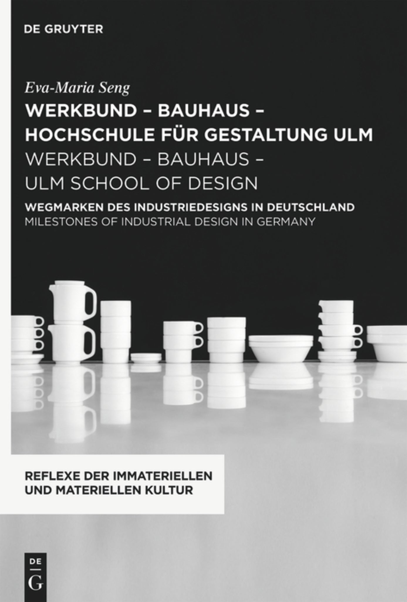 Cover image for werkbund – bauhaus - hochschule für gestaltung ulm / werkbund – bauhaus – ulm school of design ISBN 9783110776683